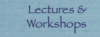 Lectures/Workshops